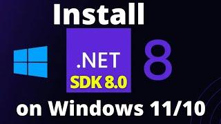 How to Install .Net SDK on Windows 10/11 [2024] | .Net SDK Download