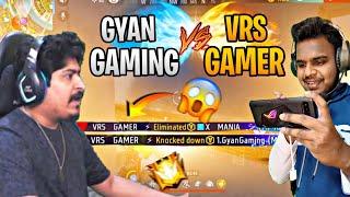 GYAN GAMING VS VRS GAMER | BR RANKED|#vrsgamerff#freefire#brranked