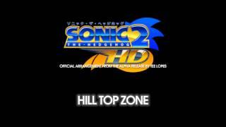 Tee Lopes - Hill Top Zone (Official Sonic The Hedgehog 2 HD - Alpha Release)