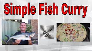 How to Cook a Simple Fish Curry | Fishing & Cooking | The Hook and The Cook.