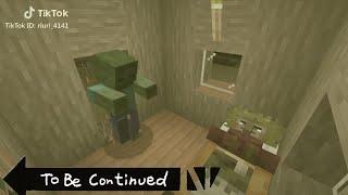 TO BE CONTINUED MINECRAFT #2