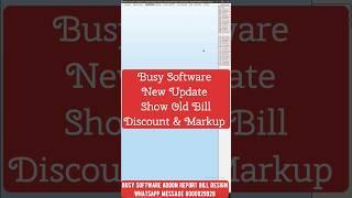 Busy Software New Update||Show Old Bill Discount Colum In Busy Software||Account Sure Solution