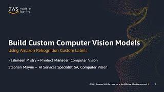 Rekognition Custom Labels - AWS Online Tech Talks
