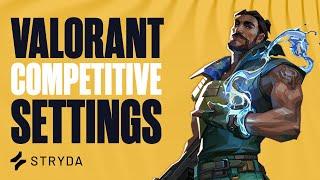 What are the best VALORANT competitive settings?