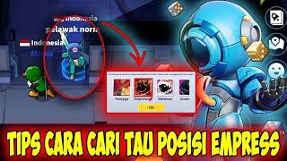 TIPS CARA CARI TAU POSISI EMPRESS !! Super Sus Indonesia