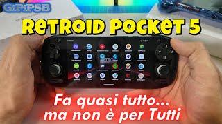 Retroid Pocket 5: Fa quasi tutto, ma non è per TUTTI... la mia analisi