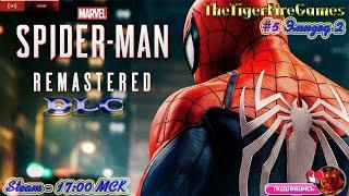 Marvel’s Spider-Man Remastered DLC #5 Эпизод 2