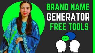 FREE Business Name Generator Tools for brand names – Get Catchy brand name Ideas for website