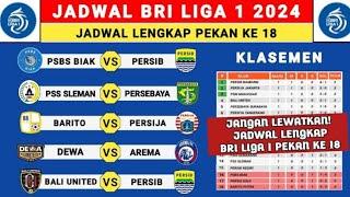 Jadwal Liga 1 2024 Pekan 18 - PSBS vs Persib - Barito vs Persija - Liga 1 Indonesia 2024