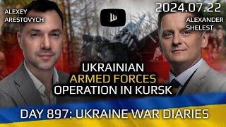 War in Ukraine, Analytics. Day 897: Ukrainian Armed Forces Special Operation in Kursk. Arestovych