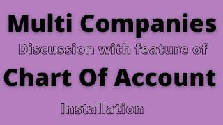 How to use Multi Companies feature in odoo || How to set chart of account for each company