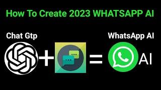 How To Create 2023 WhatsApp AI | Chat GPT | GPT 3 | Autoresponder WA