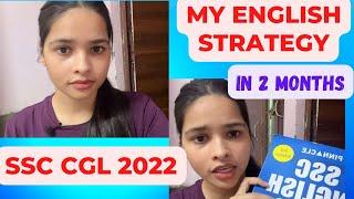 How to prepare English for SSC CGL 2022 in 2 months | Booklist | English detailed strategy|