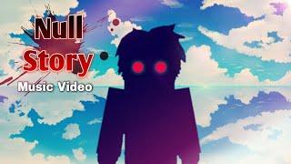 Unravel - Null Story  [ Music Video ] Blockman Go Adventures