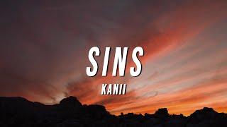 Kanii - Sins (let me in) [Lyrics]