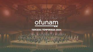 OFUNAM | Tercera temporada 2024 | Concierto mexicano