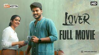 Lover Tamil Full Movie | Manikandan | Sri Gouri Priya | Kanna Ravi | Sean Roldan | Prabhuram Vyas