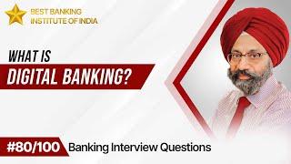 What is Digital banking? Best Answer For Banking Aspirants | IPB India