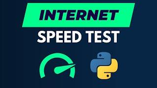 Test Your Internet Speed with Python in 10 Lines of Code!