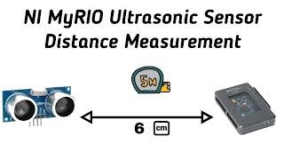 NI LabVIEW MyRIO Ultrasonic Sensor Distance Measurement ( FPGA )