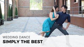 "SIMPLY THE BEST" BY TINA TUNER | WEDDING DANCE ONLINE | TUTORIAL AVAILABLE 