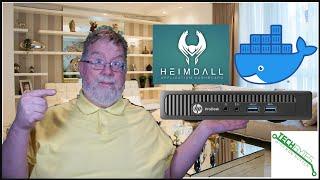 How to use Heimdall, Docker & pfSense with a Tiny Mini Micro to manage your Smarthome