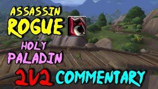 8.2.5 BFA Assassination Rogue 2v2 Commentary! - Assa/Hpally