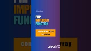 Beginner Tutorial | PHP Implode Function | Converting Arrays to Strings! #php #shorts #phptutorial