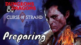 Preparing Curse of Strahd (DM CoS Guide)