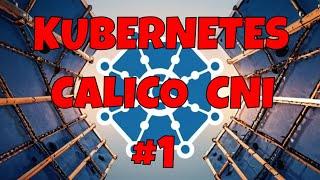 Building a Fully Routed Kubernetes Cluster with Calico CNI | Part 1: Cluster Setup & BGP Routing