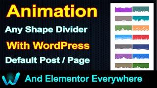 Shape Divider Animation Elementor, WordPress Post/Page, Custom Horizontal/Vertical, Responsive, Free