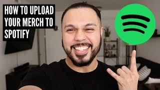 How To Upload Your Merch To Spotify
