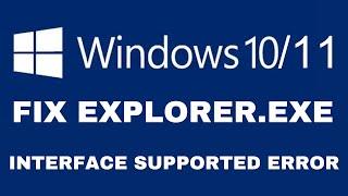 Fix Explorer.Exe - No Such Interface Supported Error On Windows 11/10