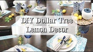 DOLLAR TREE LEMON DECOR | DINING TABLE DECOR 2019