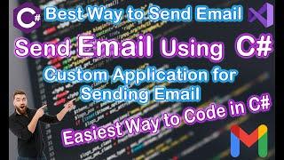 How to send Email using C# 2021 ||Visual Studio || C# ||SMTP