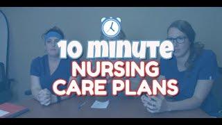 Writing a Nursing Care Plan Under 10 Minutes (nursing care plan tutorial)