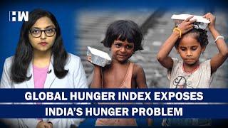 India's Global Hunger Index Ranking Worse than Pakistan, Sri Lanka; Where Does The Problem Lie???