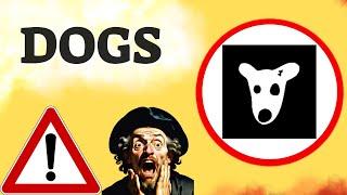 DOGS Prediction 16/SEP DOGS Coin Price News Today Crypto Technical Analysis Update Price Now