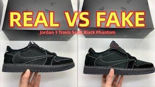 Real vs Fake Travis Scott Air Jordan 1 Black Phantom from Suplook