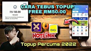 NEW !! CARA DAPAT TOPUP FREE RM50 ( Maxis, Celcom, Digi, Umobile, Tune Talk )