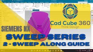 SWEEP ALONG GUIDE COMMAND | ADVANCE NX | SWEEP SERIES | SIEMENS NX | LATEST | ENGLISH