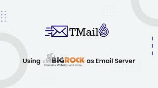 How to use Bigrock Email service with TMail