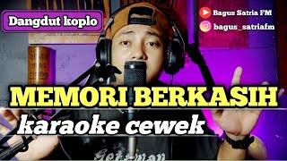 Memori berkasih - karaoke tanpa vokal cewek dangdut koplo