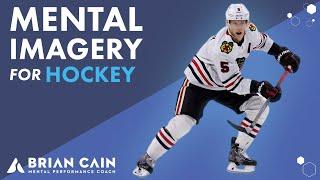 Mental Imagery for Hockey