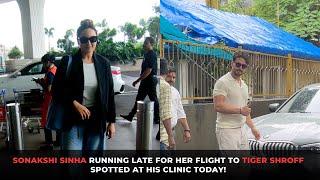 From Sonakshi Sinha running late for her flight to Tiger Shroff spotted at his clinic today, celebs
