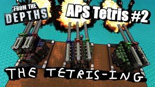 APS Tetris #2: Long Loaders, Railguns, Ejectors and Multi-Gun Turrets! From the Depths Tutorial