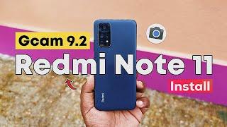 Redmi Note 11 Gcam 9.2 - New Features!