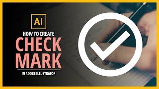 How To Create a Simple Check Mark in Adobe Illustrator - Vector Tutorial