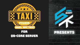 NPC Taxi With Vip System For Fivem Server | Kael Script