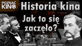 Historia kina, odc.1: Jak to się wszystko zaczęło? | Poznać kino